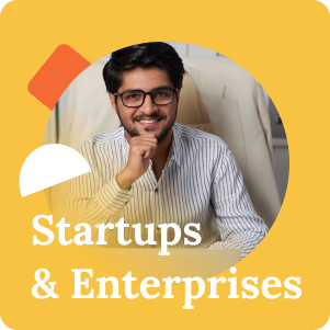 Startups & Enterprises